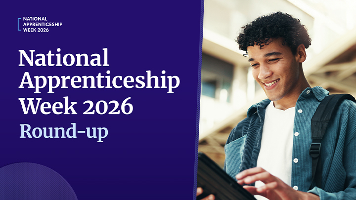 An apprentice working from a tablet with text overlay reading National Apprenticeship Week 2026 round-up