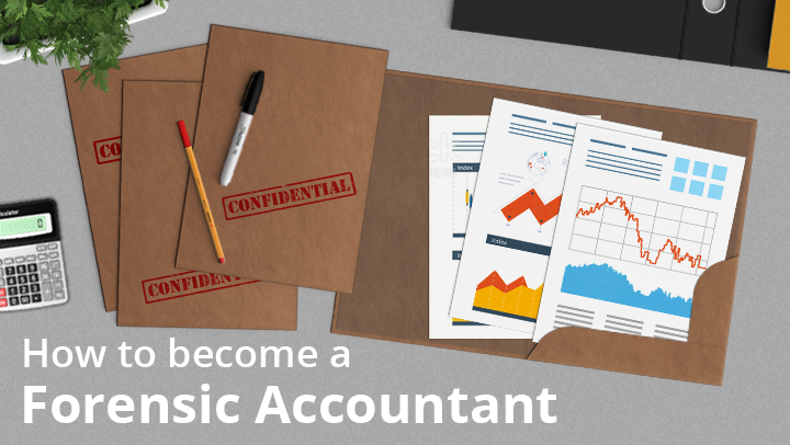 How to become a forensic accountant