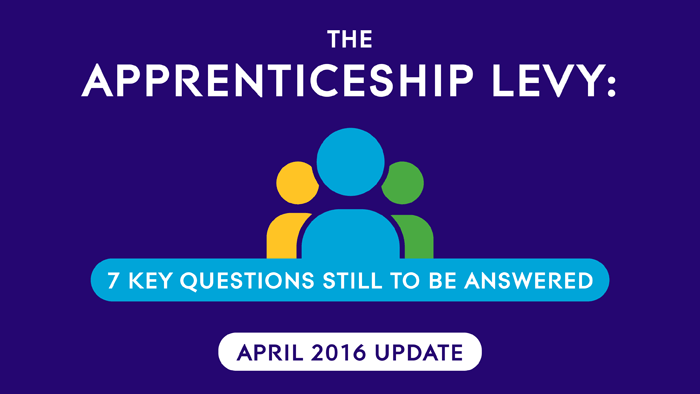 The Apprenticeship Levy 7 Key Questions Still To Be Answered - 